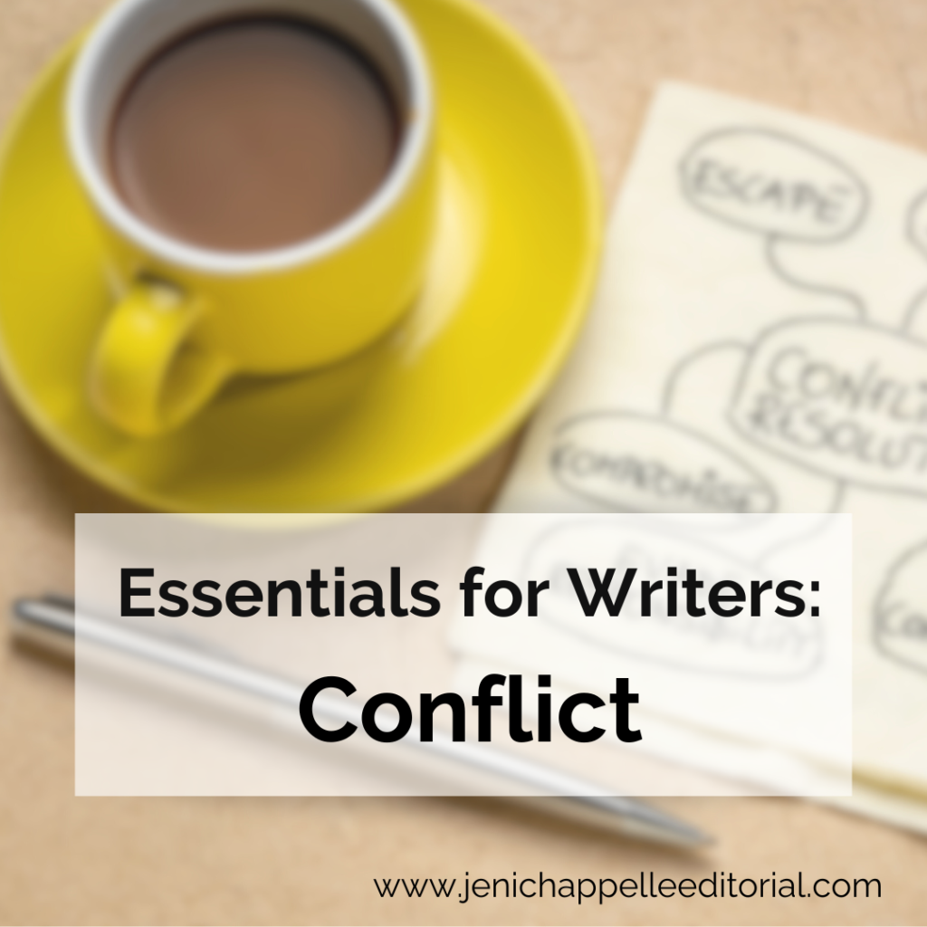 Writing Essentials: Conflict - Jeni Chappelle Editorial